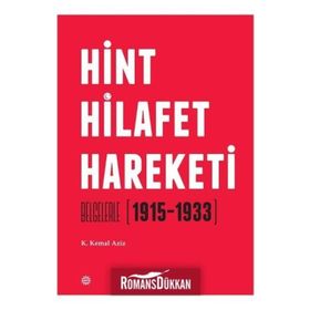 Hint Hilafet Hareketi / K. Kemal Aziz