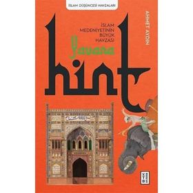 Hint Ketebe Yayınları Yavana İslam Medeniyetinin Büyük Havzası
