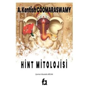 Hint Mitolojisi - A. Kentish Coomaraswamy