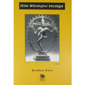 HINT MITOLOJISI SÖZLÜĞÜ - KORHAN KAYA