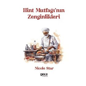 Hint Mutfağı'nın Zenginlikleri - Nicole Star
