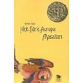 HINT-TÜRK-AVRUPA MASALLARI - KORHAN KAYA