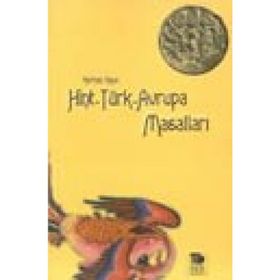 HINT-TÜRK-AVRUPA MASALLARI - KORHAN KAYA