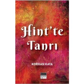 Hint'te Tanrı - Korhan Kaya