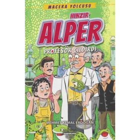 Hınzır Alper-Profesör Çıldırdı - Mehmet Kemal Erdoğan