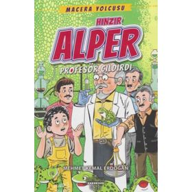 Hınzır Alper-Profesör Çıldırdı - Mehmet Kemal Erdoğan