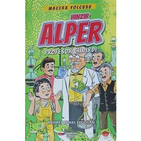 Hınzır Alper-Profesör Çıldırdı - Mehmet Kemal Erdoğan