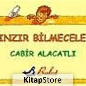 HINZIR BILMECELER - CABIR ALACATLI