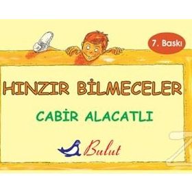 HINZIR BILMECELER - CABIR ALACATLI
