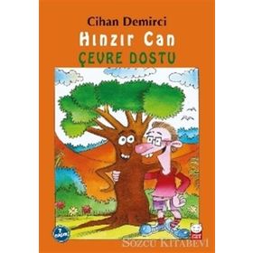 HINZIR CAN - ÇEVRE DOSTU HINZIR CAN'IN MACERALARI DIZISI 1 - CIHAN DEMIRCI