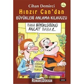 Hınzır Can’dan Büyükleri Anlama Kılavuzu - Cihan Demirci