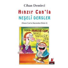 Hınzır Can’la Neşeli Dersler - Cihan Demirci