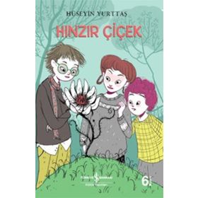 HINZIR ÇİÇEK - HÜSEYİN YURTTAŞ