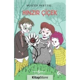 HINZIR ÇİÇEK - HÜSEYİN YURTTAŞ