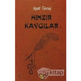 Hınzır Kaygılar - Murat Tuncay
