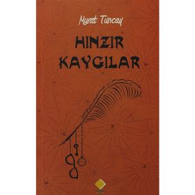 Hınzır Kaygılar - Murat Tuncay