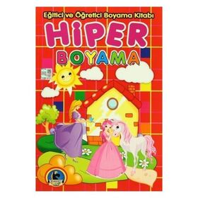 Hiper Boyama - Eğitici ve Öğretici Boyama Kitabı - kollektif