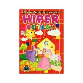 Hiper Boyama - Eğitici ve Öğretici Boyama Kitabı - kollektif