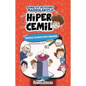 Hiper Cemil 2 - Kaşıkçı Elması'nın Peşinde - Mustafa Kemal Çelik