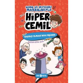 Hiper Cemil 2 - Kaşıkçı Elması'nın Peşinde - Mustafa Kemal Çelik