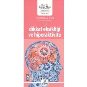 HIPERAKTIVITE VE DIKKAT EKSİKLİĞİ - OSMAN ABALI (ISBN:9780123456785)
