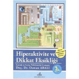 HIPERAKTIVITE VE DIKKAT EKSİKLİĞİ - OSMAN ABALI (ISBN:9780123456785)