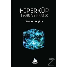 Hiperküp Teori ve Pratik - Renan Seçkin