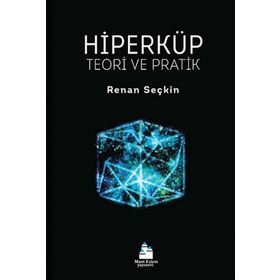 Hiperküp Teori ve Pratik - Renan Seçkin