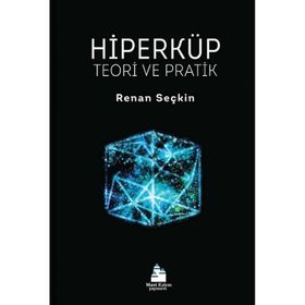 Hiperküp Teori ve Pratik - Renan Seçkin