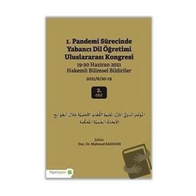 Hiperlink Yayınları 1. Pandemi Sürecinde Yabancı Dil Öğretimi Uluslararası Kongresi 2. Cilt