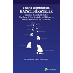 Hiperlink Yayınları Başarılı Yöneticilerden Hayati Hikayeler