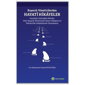 Hiperlink Yayınları Başarılı Yöneticilerden Hayati Hikayeler