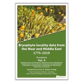 Hiperlink Yayınları Bryophyte Locality Data From the Near and Middle East 1775-2019 Bryophyta Vol. 4