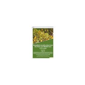 Hiperlink Yayınları Bryophyte Locality Data From the Near and Middle East 1775-2019 Bryophyta Vol. 6