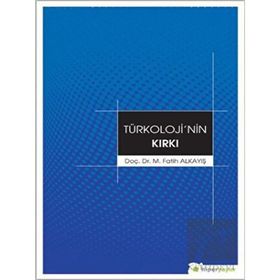 Hiperlink Yayınları Fatih Alkayış Türkolojinin Kırkı
