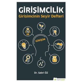 Hiperlink Yayınları Girişimcilik Girişimcinin Seyir Defteri