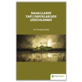 Hiperlink Yayınları Masalların Yapı Unsurlarının Çözümlemesi
