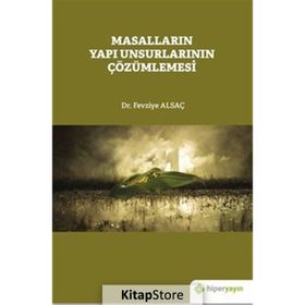 Hiperlink Yayınları Masalların Yapı Unsurlarının Çözümlemesi