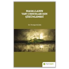 Hiperlink Yayınları Masalların Yapı Unsurlarının Çözümlemesi