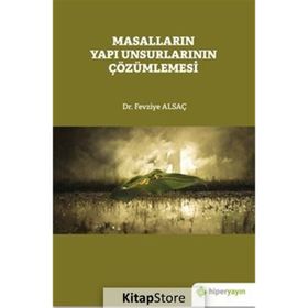 Hiperlink Yayınları Masalların Yapı Unsurlarının Çözümlemesi