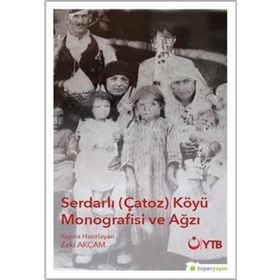 Hiperlink Yayınları Serdarlı Çatoz Köyü Monografisi ve Ağzı