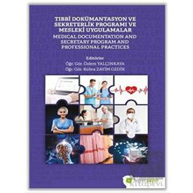 Hiperlink Yayınları Tıbbi Dokümantasyon ve Sekreterlik Programı ve Mesleki Uygulamalar