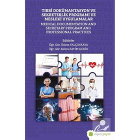 Hiperlink Yayınları Tıbbi Dokümantasyon ve Sekreterlik Programı ve Mesleki Uygulamalar