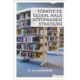Hiperlink Yayınları Türkiye’de Ulusal Halk Kütüphanesi Stratejisi