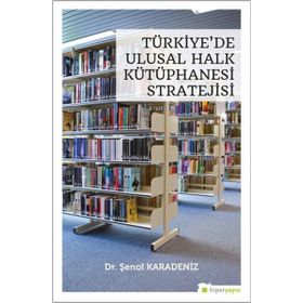 Hiperlink Yayınları Türkiye’de Ulusal Halk Kütüphanesi Stratejisi