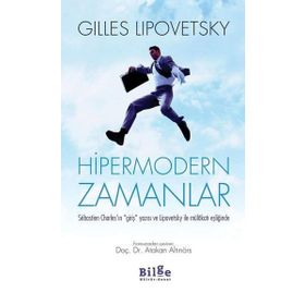 Hipermodern Zamanlar - Gilles Lipovetsky