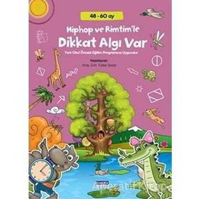 Hiphop ve Rimtim'le Dikkat Algı Var (48-60 ay) - Türker Sezer