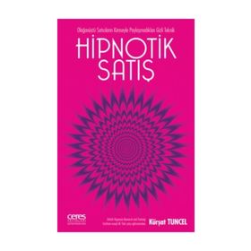 Hipnotik Satış - Kürşat Tuncel