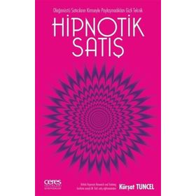 Hipnotik Satış - Kürşat Tuncel