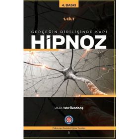 Hipnoz 1. Cilt - Tahir Özakkaş